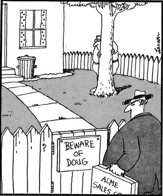 not a misspelling beware of Doug