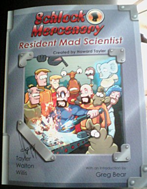 FOOLS! I'll show them ALL!!1! Resident Mad Scientist, a Schlock Mercenary book by Howard Tayler