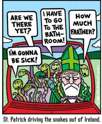 I *WILL* turn this car around! St. Patrick driving the snakes out of Ireland