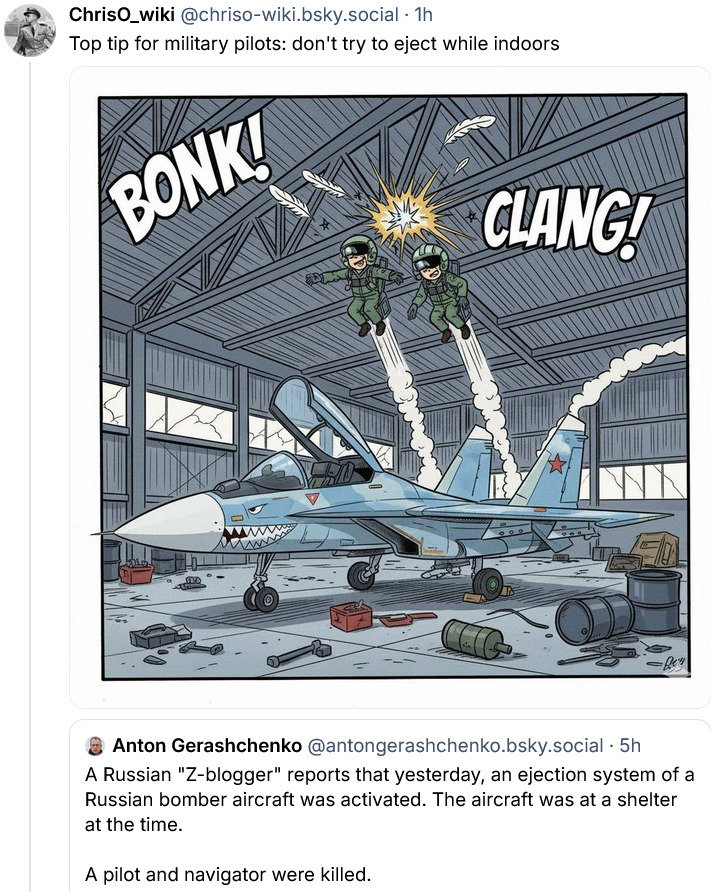 Cartoon showing Russian bomber pilots ejecting inside a hangar. A Russian milblogger reported this yesterday.